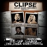 Re-Up Gang The Saga Continues