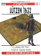 L�tzen 1632 - Climax of the Thirty Years War