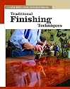Traditional Finishing Techniques (New Best of Fine Woodworking)
