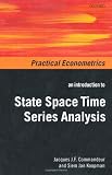 An Introduction to State Space Time Series Analysis (Practical Econometrics)