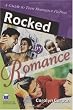 Rocked by Romance: A Guide to Teen Romance Fiction (Genreflecting Advisory Series)