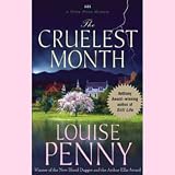 The Cruelest Month: A Three Pines Mystery (Three Pines Mysteries)