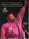 Hugh Masekela - Homecoming Concert