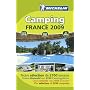 Camping France 2009 (Michelin Camping Guides)