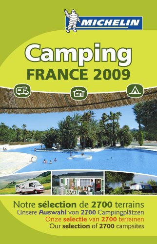 Camping France 2009 (Michelin Camping Guides)