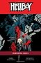 Hellboy Volume 8: Darkness Calls (Hellboy (Dark Horse Paperback))