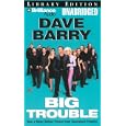 Big Trouble