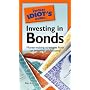 The Pocket Idiot's Guide to Investing in Bonds (Pocket Idiot's Guides)
