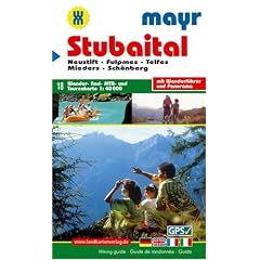 Stubaital 1 : 40 000: Wander-, Rad-, MTB- und Tourenkarte mit Wanderf�hrer und Panorama. GPS-geeignet