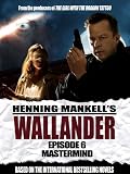 Wallander: Episode 6 - Mastermind