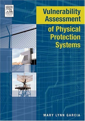 Vulnerability Assessment of Physical Protection Systems