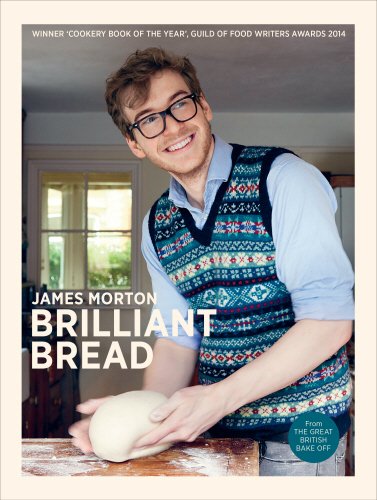Brilliant Bread, by James Morton