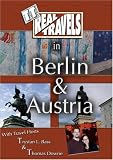 T&T's Real Travels in Berlin & Austria