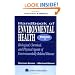 Handbook of Environmental Health, Fourth Edition, Two Volume Set