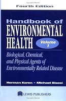 Handbook of Environmental Health, Fourth Edition, Two Volume Set