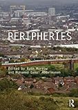 Peripheries : edge conditions in architecture