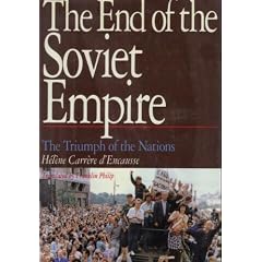 The End of the Soviet Empire: The Triumph of the Nations