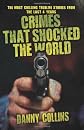Crimes That Shocked the World