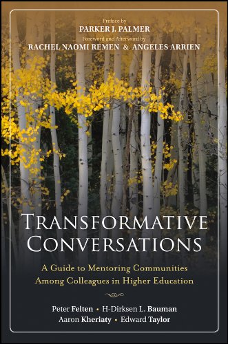 Transformative Conversations: A Guide to Mentoring Communities Among Colleagues in Higher Education