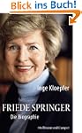 Friede Springer: Die Biographie