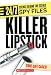 Killer Lipstick: And Other Spy Gadgets (24/7: Science Behind the Scenes: Spy Files)