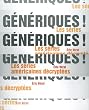 G�n�riques ! : Les s�ries am�ricaines d�crypt�es