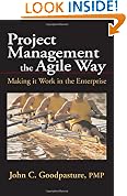 Project Management the Agile Way: Making It Work in the Enterprise