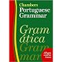 Chambers Portuguese Grammar (Chambers Language Study Aids)
