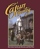 Cajun Country (Folklife in the South Series)