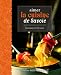 Aimer la cuisine de Savoie