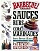 Books : Barbecue! Bible : Sauces, Rubs, and Marinades, Bastes, Butters, and Glazes [Hardcover]