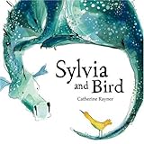 Sylvia and Bird