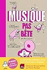 Musique pas bête par Nicolas Lafitte