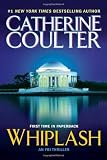 Whiplash (An FBI Thriller) [Mass Market Paperback]