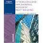 Introducing And Implementing Autodesk Revit Building 2006