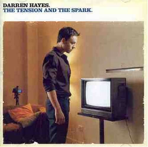 Darren Hayes - Tension & the Spark - Zortam Music