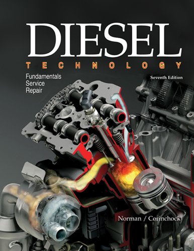 Diesel Technology: Fundamentals, Service, Repair
