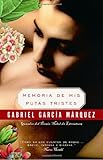 Memoria de mis putas tristes (Spanish Edition)