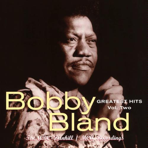 Amazon.com: Bobby Bland Greatest Hits Vol. 2