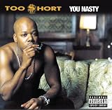 You Nasty