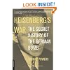 Heisenberg's War: The Secret History Of The German Bomb
