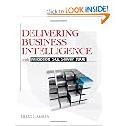 Delivering Business Intelligence with Microsoft SQL Server 2008 by Brian Larson