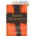 Nicene Christianity: The Future for a New Ecumenism