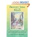 Bright Side of the Road: A Spiritual Journey Through Breast Cancer