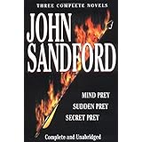 Sandford: Three Complete Novels: Mind Prey, Sudden Prey, Secret Prey