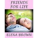 Friends For Life (A Best Friends Fall In Love Short Story)