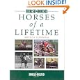 Horses of a Lifetime (Horse and Hound Library) by Adella Lithman