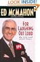 For Laughing Out Loud: My Life and Good Times