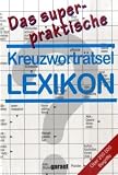 Kreuzwortr&auml;tsellexikon - -