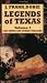 Legends of Texas: Lost Mines and Buried Treasure